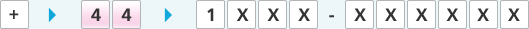 ＋→44→１XXXX-XXXXXX