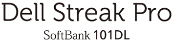 DELL Streak Pro SoftBank 101DL