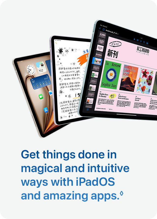 Get things done in magical and intuitive ways with iPadOS and amazing apps.◊