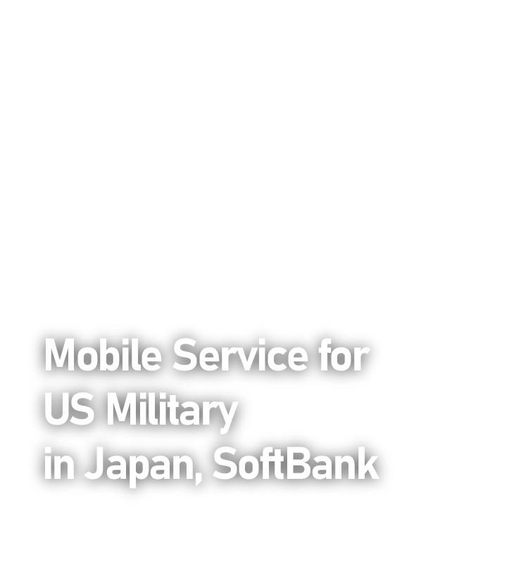 Mobile Service for US Military in Japan, SoftBank