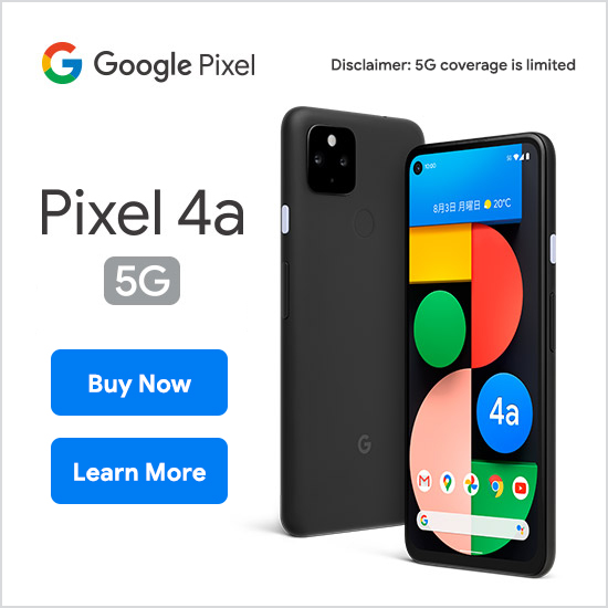 Google Pixel 4a 5G Buy Now Learn More Disclaimer:5G coverage is limited